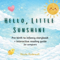 Hello Little Sunshine B0GTX67FRH Book Cover