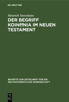 Der Begriff Koinonia Im Neuen Testament 3111291200 Book Cover