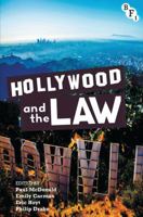 Hollywood and the Law 1844574776 Book Cover