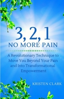 3, 2, 1 No More Pain 1655685694 Book Cover