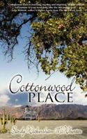 Cottonwood Place 1601541147 Book Cover