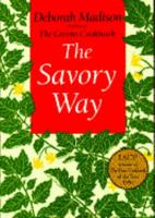 The Savory Way 0767901665 Book Cover