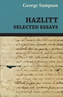 HAZLITT SELECTED ESSAYS B0BM4XZ36G Book Cover