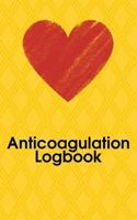 Anticoagulation Logbook : Compact Transportable (5'' X 8'') Log Book for INR Measurements and Dosis under Anticoagulation Treatment 1731510950 Book Cover