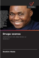 Druga szansa (Polish Edition) 6202457201 Book Cover