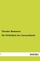 Die Ortlichkeit Der Varusschlacht 3743317818 Book Cover