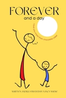 Forever And A Day: I Love You More Than Chocolate Cake! 1068981008 Book Cover