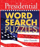 Presidential Word Search Puzzles 1402713142 Book Cover