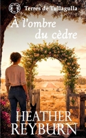 À l'ombre du cèdre 1764624580 Book Cover