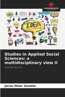 Studies in Applied Social Sciences: a multidisciplinary view II: Scientific Articles 6206315169 Book Cover