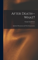 After Death What? 1909 1021801003 Book Cover