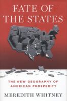 Fate of the States: The New Geography of American Prosperity 159184570X Book Cover