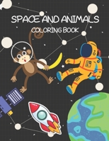 Space and Animal Coloring Book B08ZBJFX99 Book Cover