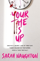 Your Time Is Up 0702329762 Book Cover