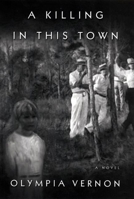 A Killing in This Town: A Novel 0802142966 Book Cover