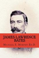 James Lawrence Bates 1983423262 Book Cover