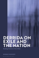 Derrida on Exile and the Nation: Reading Fantom of the Other 1350233293 Book Cover