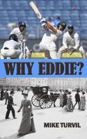 Why Eddie? 1722158972 Book Cover