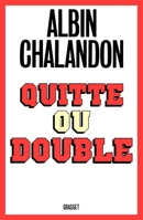 Quitte ou double 2246374014 Book Cover