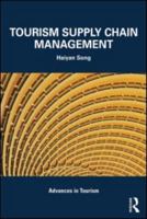 Tourism Supply Chain Management 0415581567 Book Cover