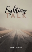 Fighting Talk 1398465135 Book Cover