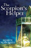 The Scorpion's Helper 1939051835 Book Cover