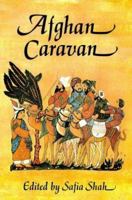 Afghan Caravan 0863040594 Book Cover