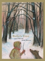 Bella's Tree 0888998708 Book Cover