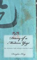 Diary of a Modern Yogi 1467984221 Book Cover