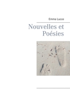 Nouvelles et Poésies 2322266310 Book Cover