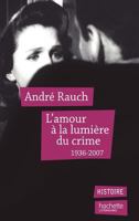 L'amour à la lumière du crime 2012372872 Book Cover