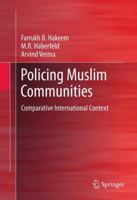 Policing Muslim Communities: Comparative International Context 1493932691 Book Cover