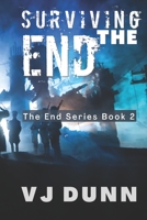 Surviving The End 1520860366 Book Cover