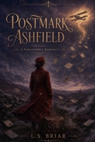 Postmark Ashfield: A Paranormal Romance B0H5K4WPJ6 Book Cover