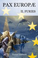 Pax Europae 2. Furies 9527164052 Book Cover