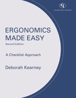 Ergonomics Made Easy: A Checklist Approach (Made Easy Series (Rockville, MD.).) 0865871949 Book Cover