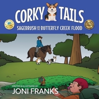 Corky Tails: Sagebrush and the Butterfly Creek Flood B0GTWZSH1M Book Cover