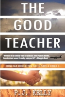 The Good Teacher 0648069249 Book Cover