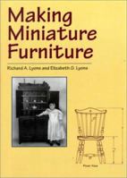 Making Miniature Furniture 0135472660 Book Cover