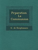 Préparation la communion 1249961572 Book Cover