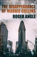 The Disappearance of Maggie Collins 1946502197 Book Cover