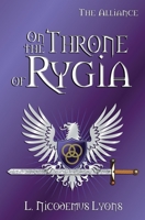 On the Throne of Rygia 1481889036 Book Cover