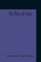 The Story of Lucca 9354210651 Book Cover