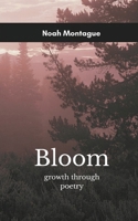 bloom growth through poetry 937510091X Book Cover