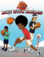 YO, Manwel!!! Boys with Dreams B08FP54MVW Book Cover