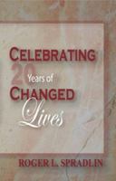 Celebrating 20 Years of Changed Lives 1932124713 Book Cover