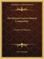 The Material Used In Musical Composition 1015866964 Book Cover