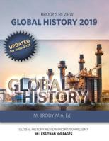 Brody's Review: Global History 2019: Global History Review from 1750-Present in Less Than 100 Pages 1948303213 Book Cover