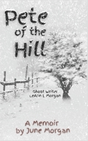 Pete of the Hill B0858TVWPD Book Cover
