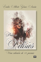 Poéticos Delirios: Una selección de 44 poemas B09ZCQPHKG Book Cover